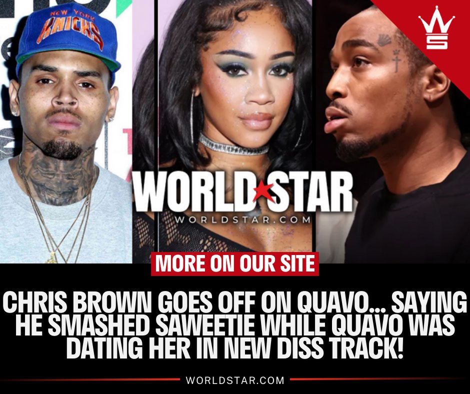 Chris Brown Goes Off On Quavo Saying He Smashed Saweetie While Quavo Was Dating Her In New 0271