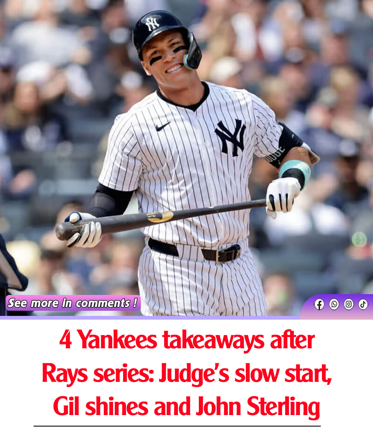 4 Yankees takeaways after Rays series: Judge’s slow start, Gil shines ...